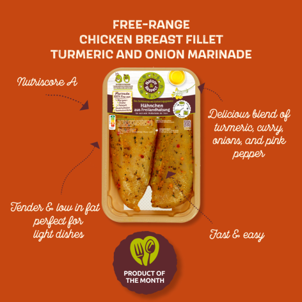 Produkt des Monats – Nature & Respect Freiland-Hähnchenbrustfilet Curcuma-Zwiebel